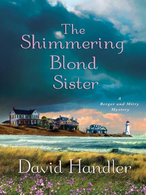 Title details for The Shimmering Blond Sister by David Handler - Wait list